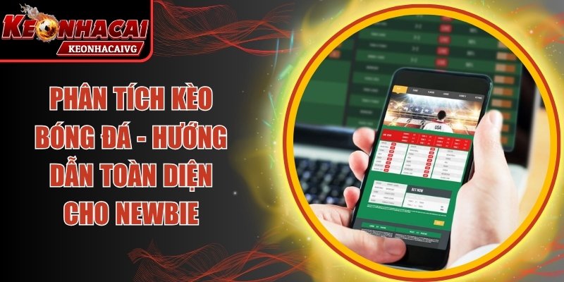 Phân Tích Kèo Bóng Đá